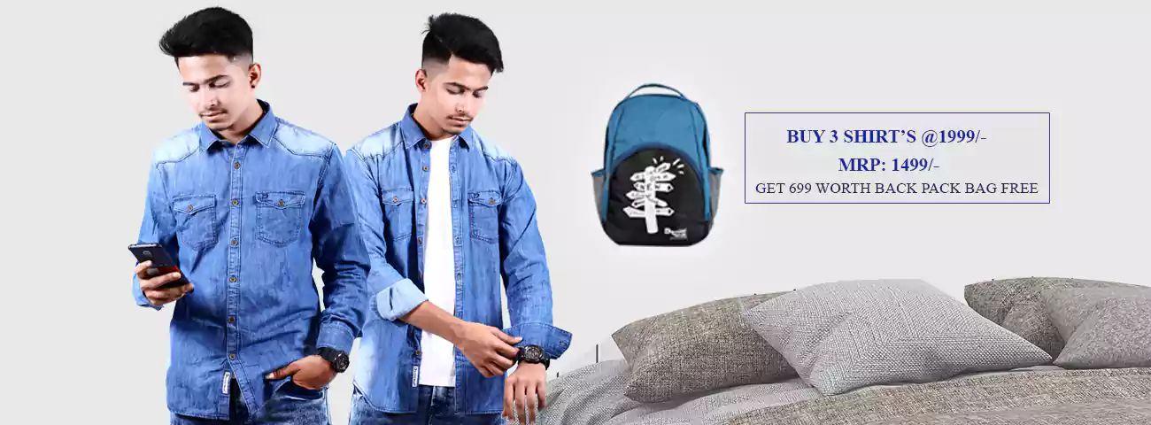  Buy 3 denim shirts @1999 get 699 worth backpack free